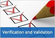 Verification and Validation - Product, Equipment/Process, Software and QMS