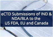 eCTD Submissions of IND and NDA/BLA to the US FDA, EU and Canada