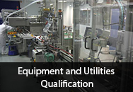 Equipment and Utilities Qualification